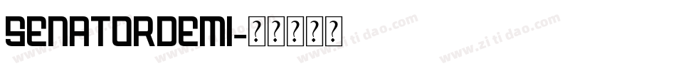 SenatorDemi字体转换