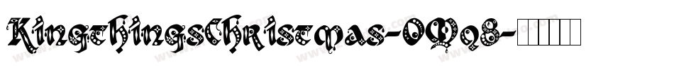 KingthingsChristmas-OMq8字体转换