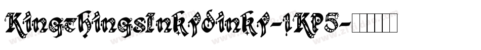 KingthingsInkydinky-lKP5字体转换 KingthingsInkydinky-lKP5字体转换