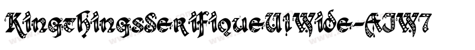 KingthingsSerifiqueUlWide-AJW7字体转换