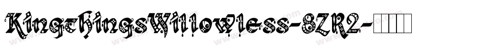 KingthingsWillowless-8ZR2字体转换