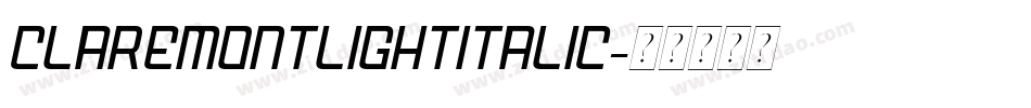ClaremontLightItalic字体转换