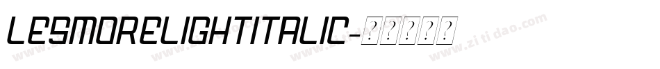 LesmoreLightItalic字体转换