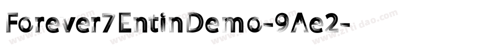 Forever7EntinDemo-9Ae2字体转换