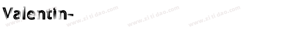 Valentin字体转换