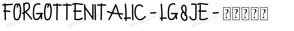 ForgottenItalic-lg8Je字体转换