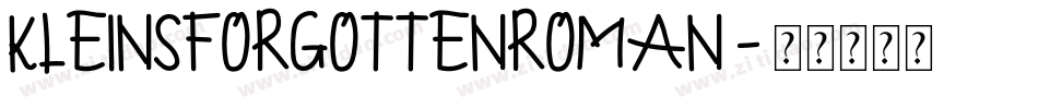 KleinsForgottenRoman字体转换