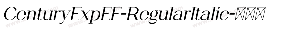 CenturyExpEF-RegularItalic字体转换