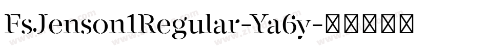 FsJenson1Regular-Ya6y字体转换