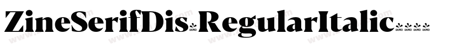 ZineSerifDis-RegularItalic字体转换