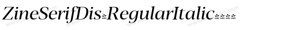 ZineSerifDis-RegularItalic字体转换