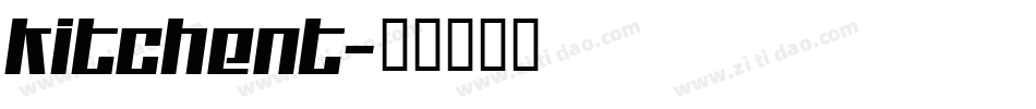 Kitchent字体转换