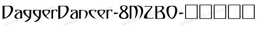 DaggerDancer-8MZB0字体转换