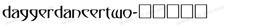 daggerdancertwo字体转换