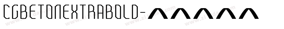 CgBetonExtraBold字体转换