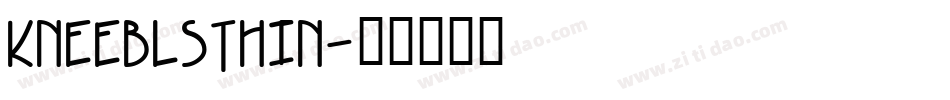KneeblsThin字体转换