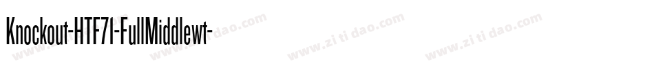Knockout-HTF71-FullMiddlewt字体转换