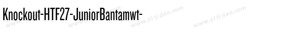 Knockout-HTF27-JuniorBantamwt字体转换