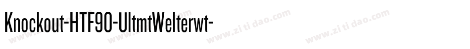 Knockout-HTF90-UltmtWelterwt字体转换