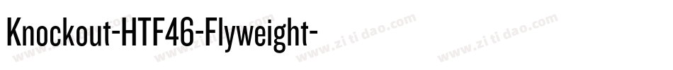 Knockout-HTF46-Flyweight字体转换
