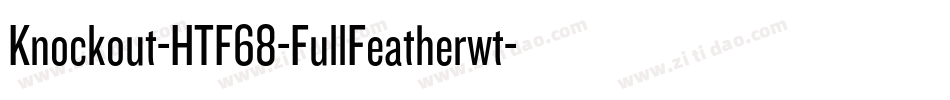 Knockout-HTF68-FullFeatherwt字体转换