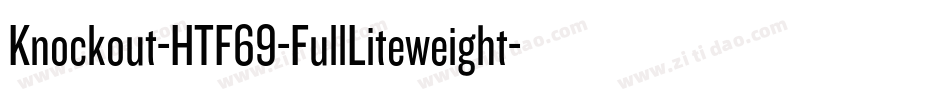 Knockout-HTF69-FullLiteweight字体转换