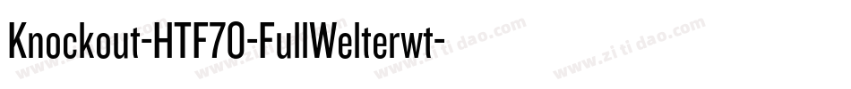 Knockout-HTF70-FullWelterwt字体转换