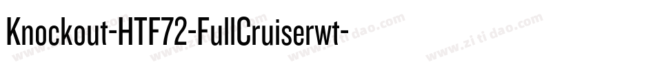Knockout-HTF72-FullCruiserwt字体转换