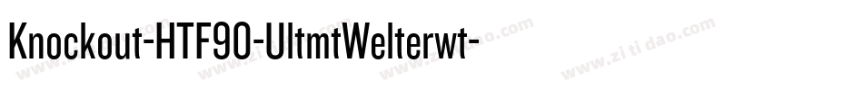 Knockout-HTF90-UltmtWelterwt字体转换