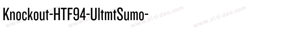 Knockout-HTF94-UltmtSumo字体转换