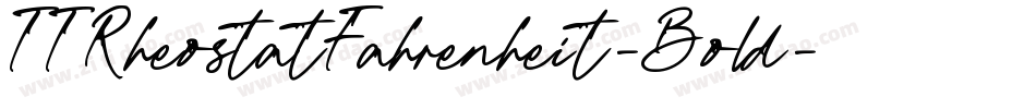 TTRheostatFahrenheit-Bold字体转换