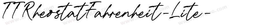TTRheostatFahrenheit-Lite字体转换