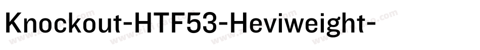 Knockout-HTF53-Heviweight字体转换
