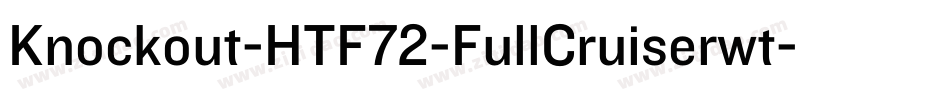 Knockout-HTF72-FullCruiserwt字体转换