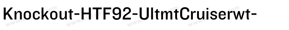 Knockout-HTF92-UltmtCruiserwt字体转换