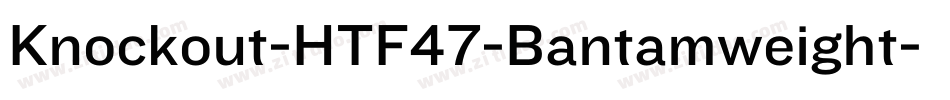 Knockout-HTF47-Bantamweight字体转换