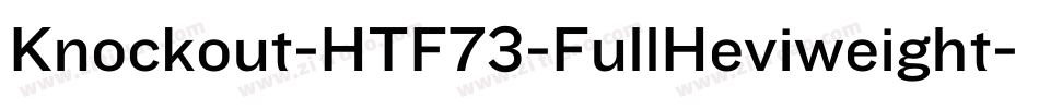 Knockout-HTF73-FullHeviweight字体转换
