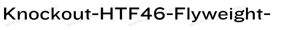 Knockout-HTF46-Flyweight字体转换