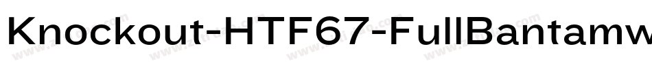 Knockout-HTF67-FullBantamwt字体转换