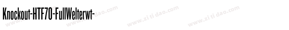 Knockout-HTF70-FullWelterwt字体转换