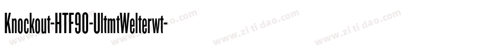 Knockout-HTF90-UltmtWelterwt字体转换