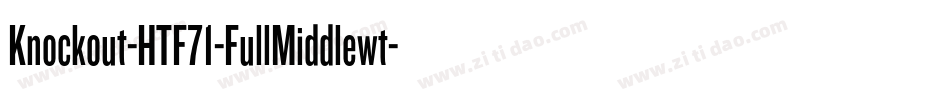 Knockout-HTF71-FullMiddlewt字体转换