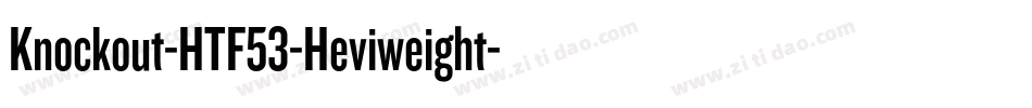 Knockout-HTF53-Heviweight字体转换