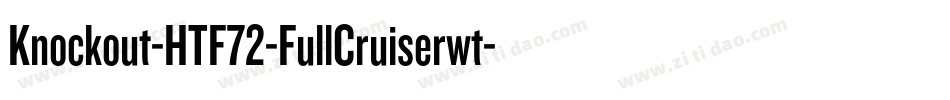 Knockout-HTF72-FullCruiserwt字体转换