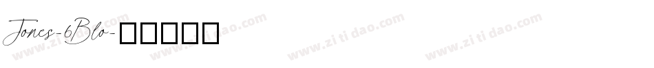 Jones-6Blo字体转换