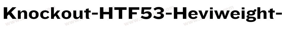 Knockout-HTF53-Heviweight字体转换