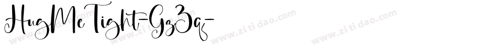 HugMeTight-GzZq字体转换