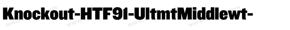 Knockout-HTF91-UltmtMiddlewt字体转换