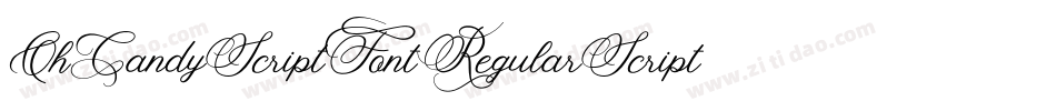 OhCandyScriptFontRegularScript-Wjrv字体转换
