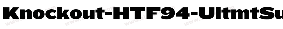 Knockout-HTF94-UltmtSumo字体转换